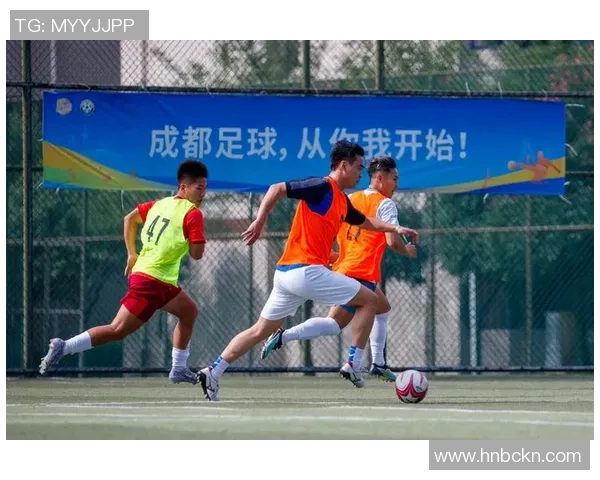 成都足球队在选拔赛中的灵活性表现分析与点评